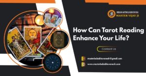 Read more about the article How Can Tarot Reading Enhance Your Life?
